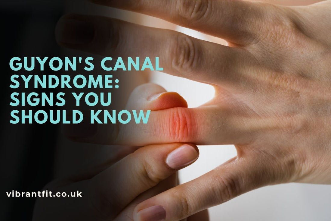 Guyon's Canal Syndrome: Signs You Should Know