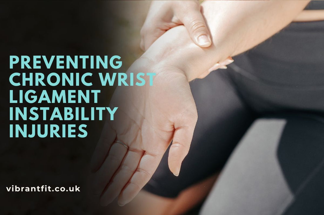 Preventing Chronic Wrist Ligament Instability Injuries