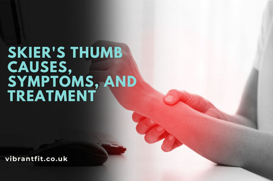 Skier's Thumb Causes, Symptoms, and Treatment
