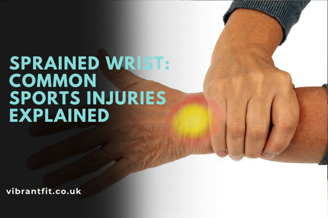 Sprained Wrist: Common Sports Injuries Explained