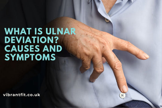 What is Ulnar Deviation? 